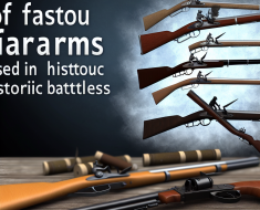 Famous Firearms Used in Historic Battles