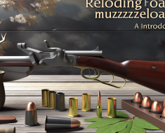 Reloading for Muzzleloaders: An Introduction