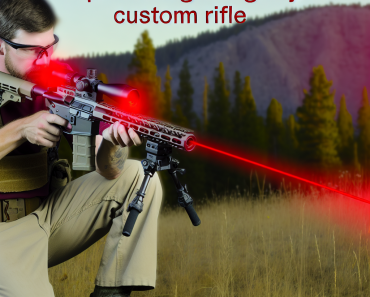 Tips for Sighting in Your Custom Rifle